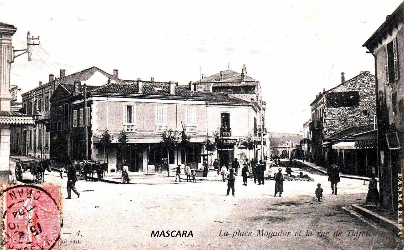 Mascara - Place Mogador et Rue de Tiaret - 1904.jpg